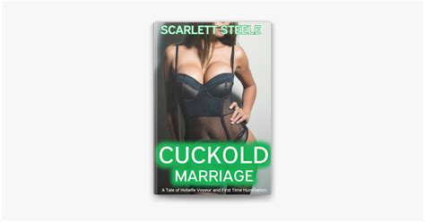 Cuckold Marriage A Tale Of Hotwife Voyeur And First Time