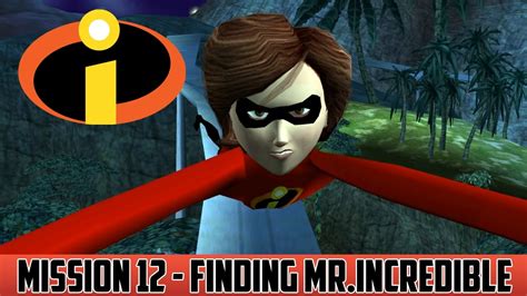 The Incredibles Walkthrough Mission 12 Finding Mrincredible Full