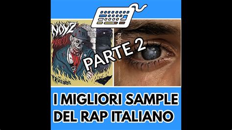 I Migliori Sample Del Rap Italiano Parte Youtube