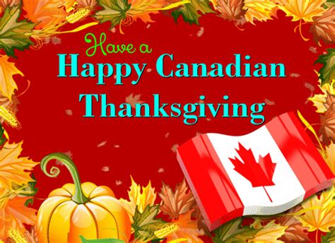 A Canadian Thanksgiving Card For You Free Happy Thanksgiving Ecards