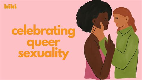 Celebrating Queer Sexuality Sex And Sexuality Are Essential Aspects By Kiki App Kiki For