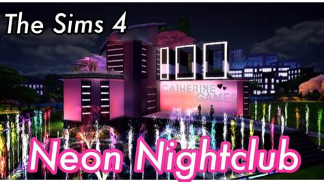 The Sims 4 100 Subs Special Edition Neon Nightclub Youtube