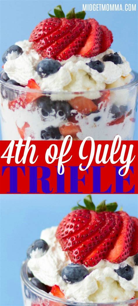 4th Of July Strawberry Blueberry Trifle Is An Easy 4th Of July Trifle