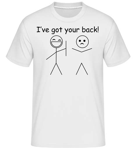 Ive Got Your Back · Shirtinator Männer T Shirt Shirtinator