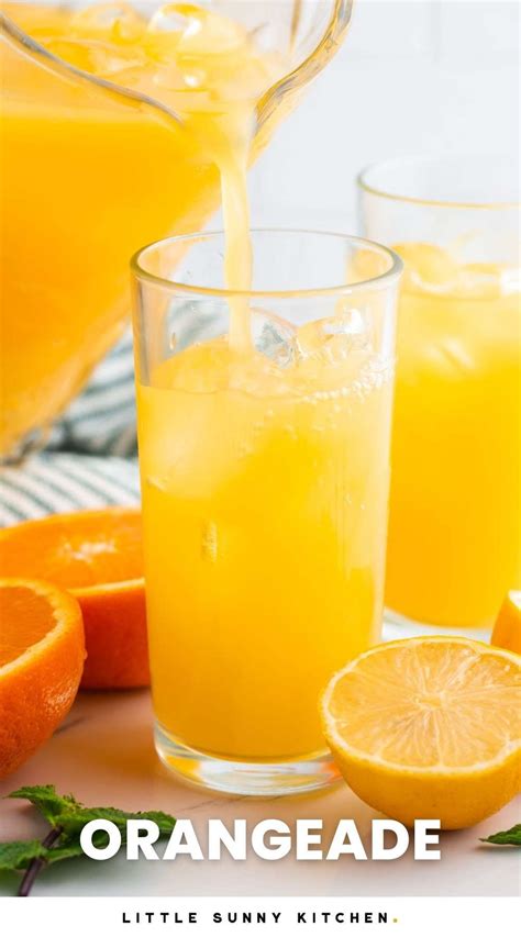 Orangeade Is A Simple Summertime Refreshing Drink Made With Freshly