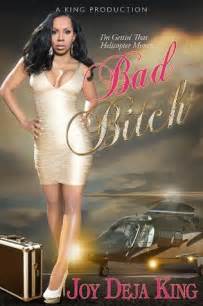 Bad Bitch Bitch Series By Deja King