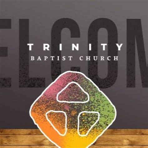 Trinity Baptist Church Texas City Tx Youtube