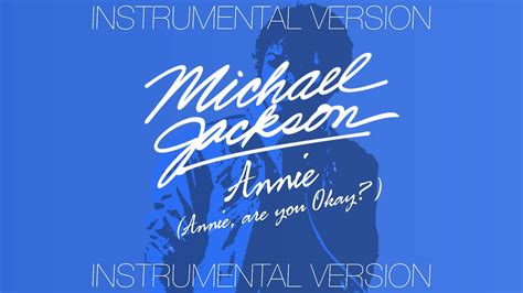 Michael Jackson 1982 Annie Are You Okay Instrumental Composed