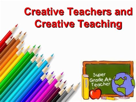 Creative Teacher