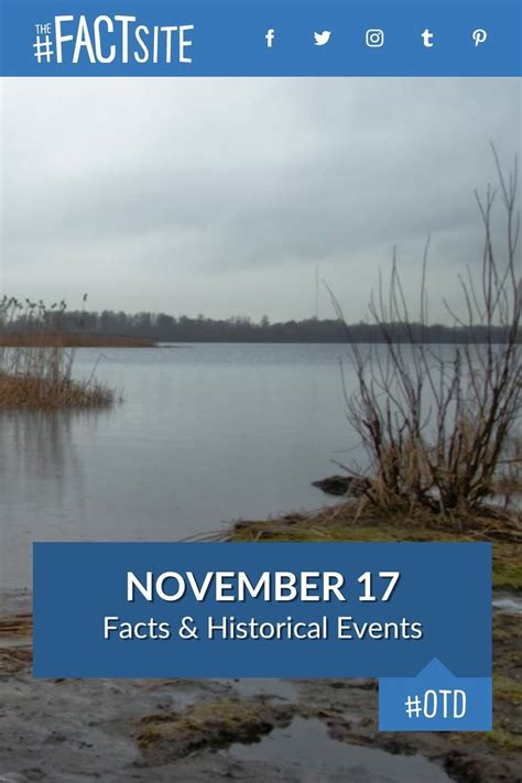November 17 Facts Historical Events On This Day Artofit