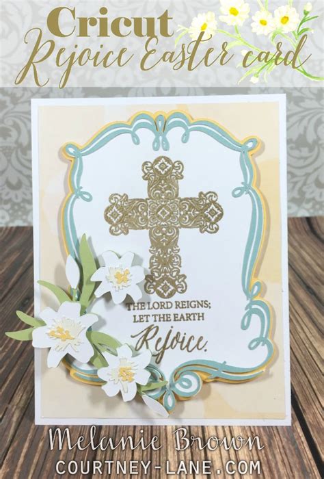 Courtney Lane Designs: Cricut Rejoice Easter card