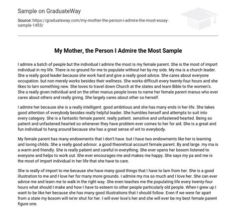 ⇉my Mother The Person I Admire The Most Sample Essay Example Graduateway