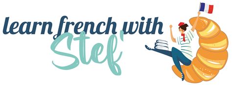 La Culture Française Learn French With Stef 2023