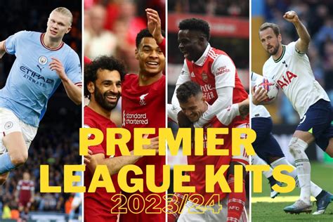 Premier League Kits 2324 Announcements Rumours And Leaks