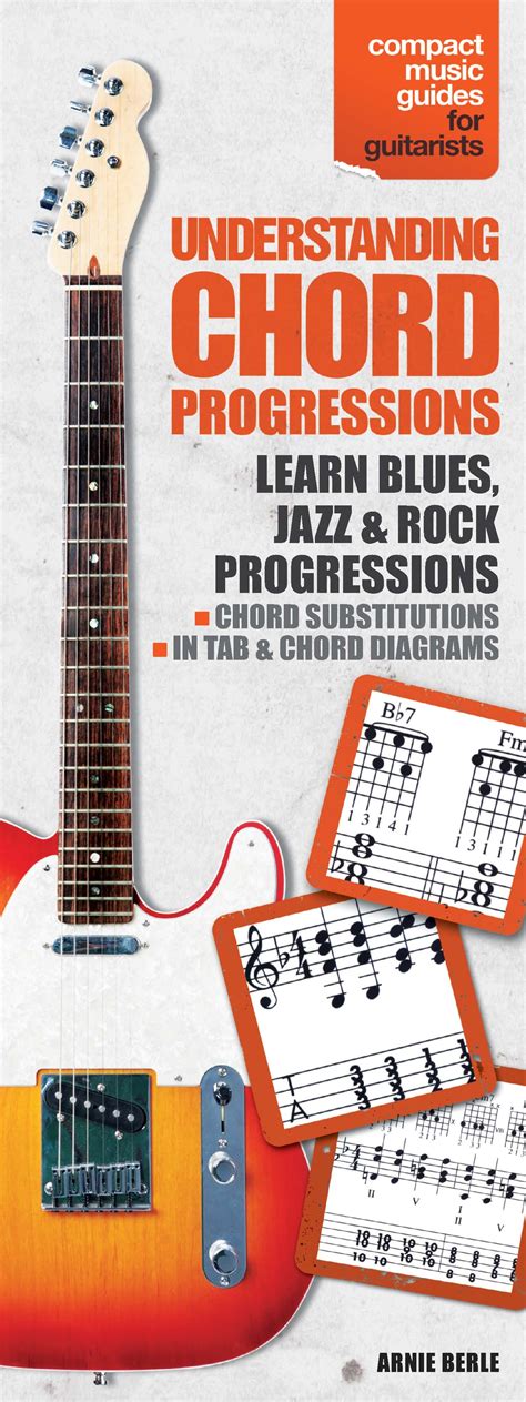 Understanding Chord Progressions For Guitarcompact Music Guides Series