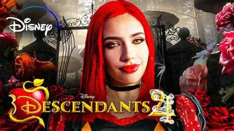 Descendants 4 Release Date Cast Storyline Trailer Release And