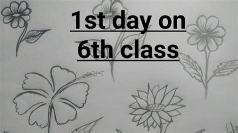Frist Day On 6th Class Different Types Of Flowers