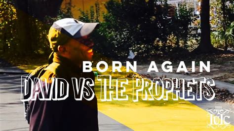 The Israelites Born Again David Vs The Prophets Youtube