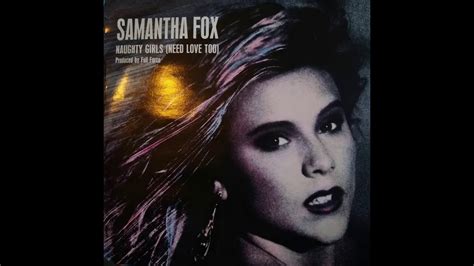 Samantha Fox Naughty Girls Need Love Too Special Extended Version