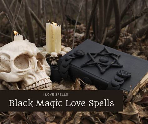 Black Magic Love Spells Everything You Need To Know