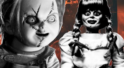 Who Is The Most Evil Doll Chucky Or Annabelle