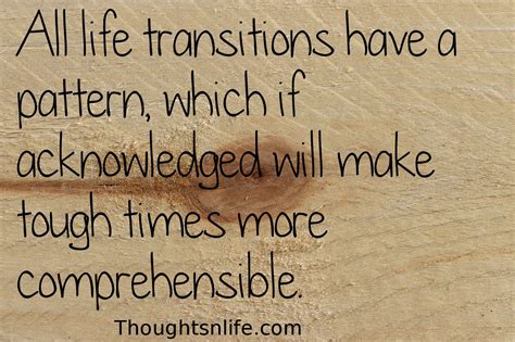 Inspirational Quotes On Transition Quotesgram