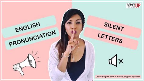 English Pronunciation Silent Letters English Speaking Learn