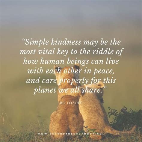 36 Inspirational Quotes On The Power Of Kindness Beyond The Shop Door