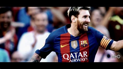 Lionel Messi The Legend 20162017 Goals And Skills Hd Youtube