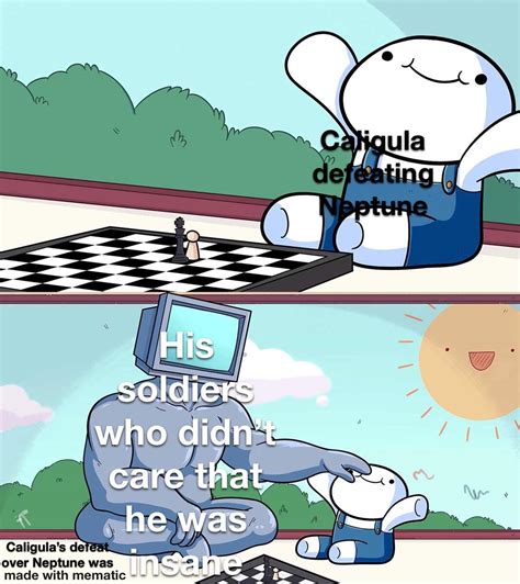Just Another Caligula Vs Neptune Meme Rhistorymemes