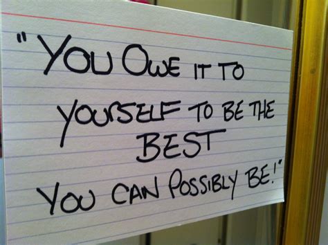 Be The Best You Can Be Quotes Quotesgram