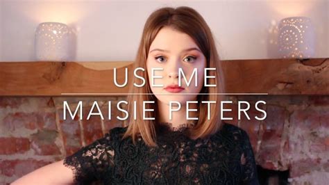 Maisie Peters Use Me Lyrics Genius Lyrics