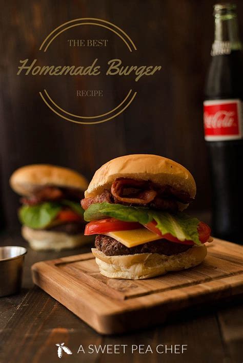 The best 15 minute dinner recipes best good dinner recipes from 20 minute dinners for guests easy dinner party recipes. My Go-To Best Homemade Burger Recipe | Homemade burger ...
