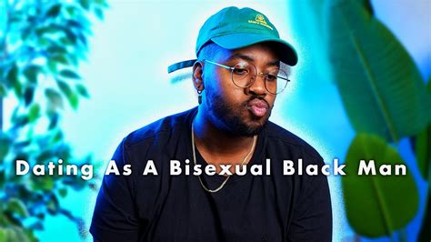 This Is What It S Like Dating As A Bisexual Black Man Youtube