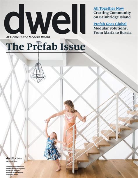 Dwell Magazine At Home In The Modern World