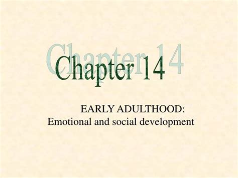 Ppt Early Adulthood Emotional And Social Development Powerpoint
