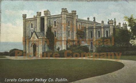 Loreto Convent Dalkey Dublin Qt 00113 The Historical Picture Archive