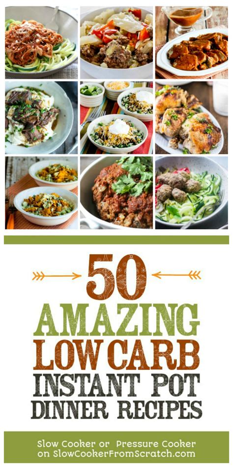 50 Amazing Low Carb Instant Pot Dinner Recipes Slow Cooker Or