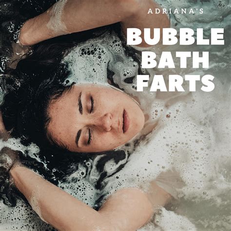 Adrianas Bubble Bath Farts Single By Georgia Natural Sound Therapy