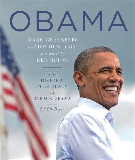 Obama The Historic Presidency Of Barack Obama 2920 Days By Mark