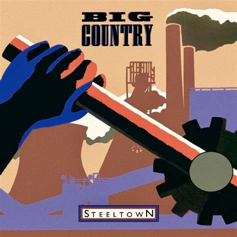 Big Country Steeltown Big Country Album Covers Country