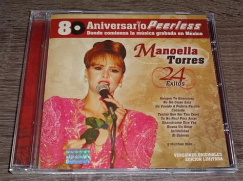 Manoella Torres 24 Éxitos 80 Aniversario Peerless Cd Meses Sin