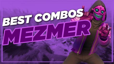 Best Chapter 2 Combos Mezmer Trance Hypnotic Moon Fortnite