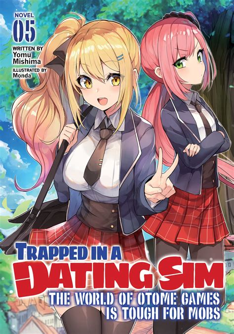 Buy Trapped In A Dating Sim The World Of Otome Games Is Tough For Mobs Light Novel Vol