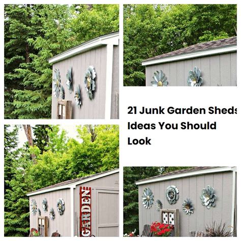 21 Junk Garden Sheds Ideas You Should Look Sharonsable