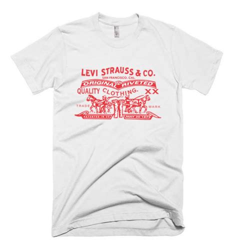 Levi Strauss And Co T Shirt Custom Tshirt By Nandhescom