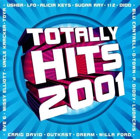 Totally Hits 2001 2001 Cd Discogs