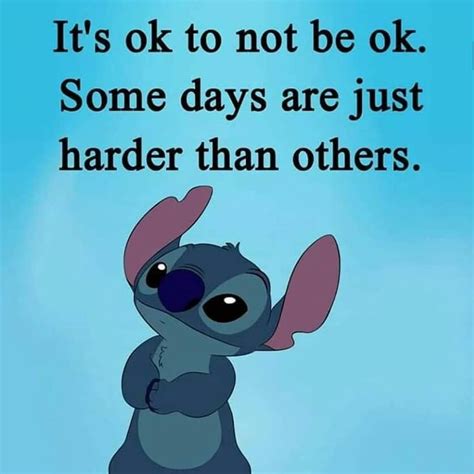 Its Ok To Not Be Ok Some Days Are Just Harder Than Others Life Quotes