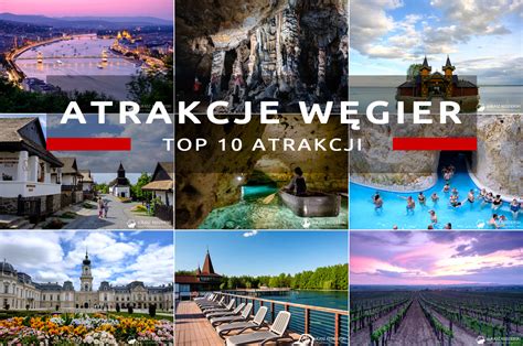― i live in hungary. Atrakcje Węgier, czyli co warto zobaczyć na Węgrzech ...