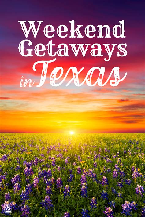 The Best Weekend Getaways In Texas Weekend Trip And Destination Ideas